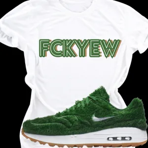 "FCK YEW" Green/Tan T-shirt to Match Nike Grass Sneakers