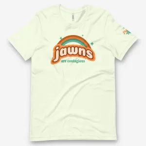 "Jawns Are Contagious" Tee