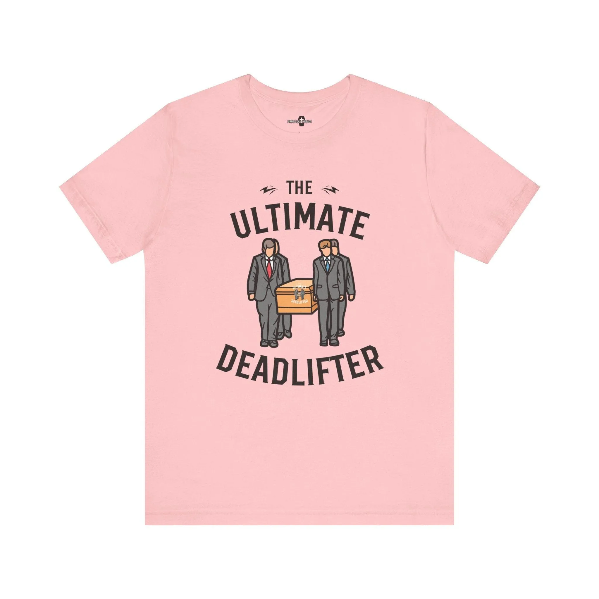 Ultimate Dead Lifter - Tee